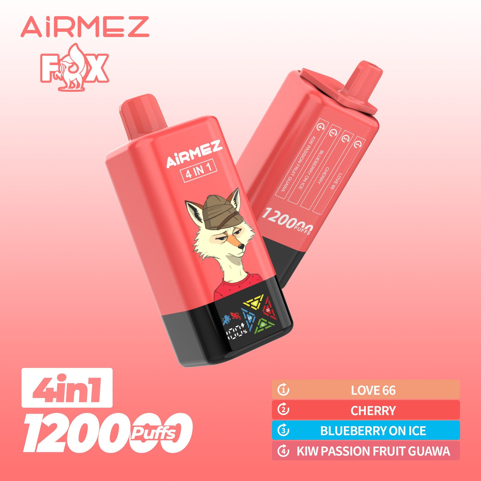 Airmez Fox 120K Puffs 4 in 1 Flavors Rechargeable LCD Display Disposable Vape EU Warehouse in Love 66 & Cherry & Blueberry On Ice & Kiwi Passion Fruit