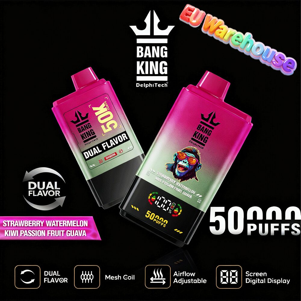 Bang King 50000 50k Puffs Dual Flavors LED Display Disposable Vape EU Warehouse in Strawberry Watermelon & Kiwi Passion Fruit Guava flavor